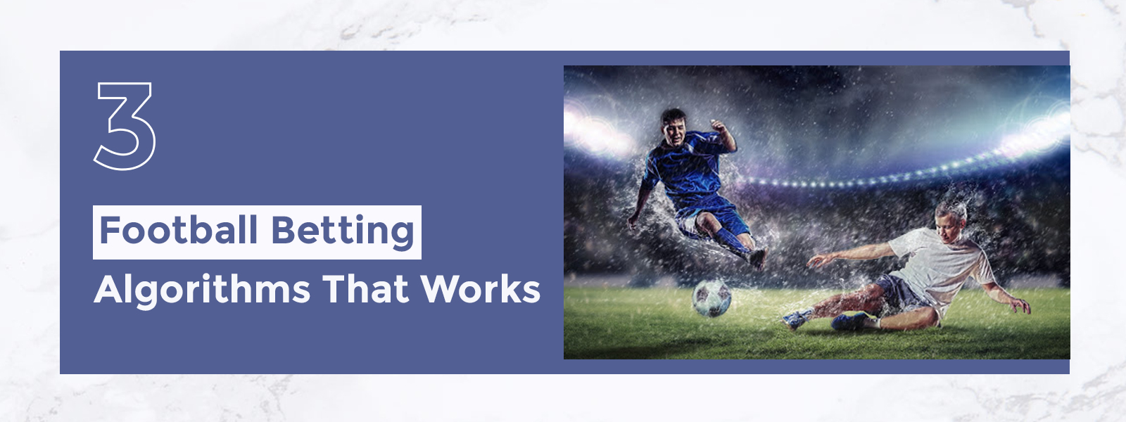 3 Football Betting Algorithms That Works