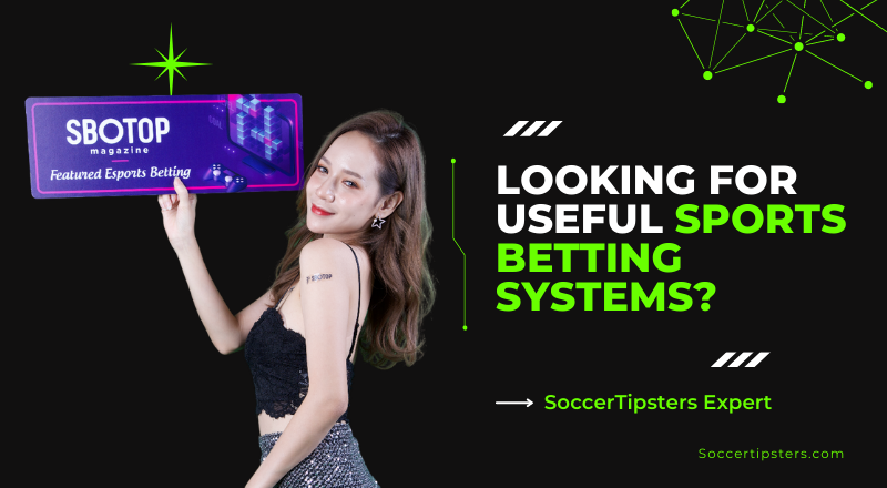 Looking For Useful Sports Betting Systems? Checkout This Sbotop Blog