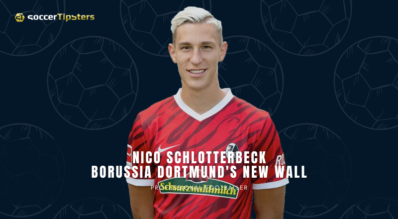 Nico Schlotterbeck: Borussia Dortmund's New Wall