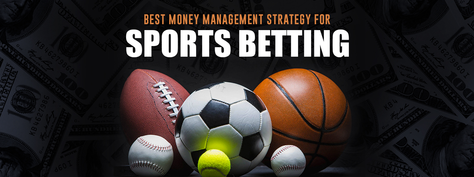 Kelly Criterion - Best Money Management Strategy for Sports Betting