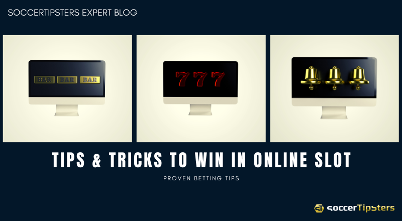 Tips & Tricks To Win In Online Slot